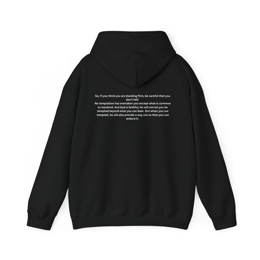 1 Corinthians 10: 12-13- Hooded Sweatshirt