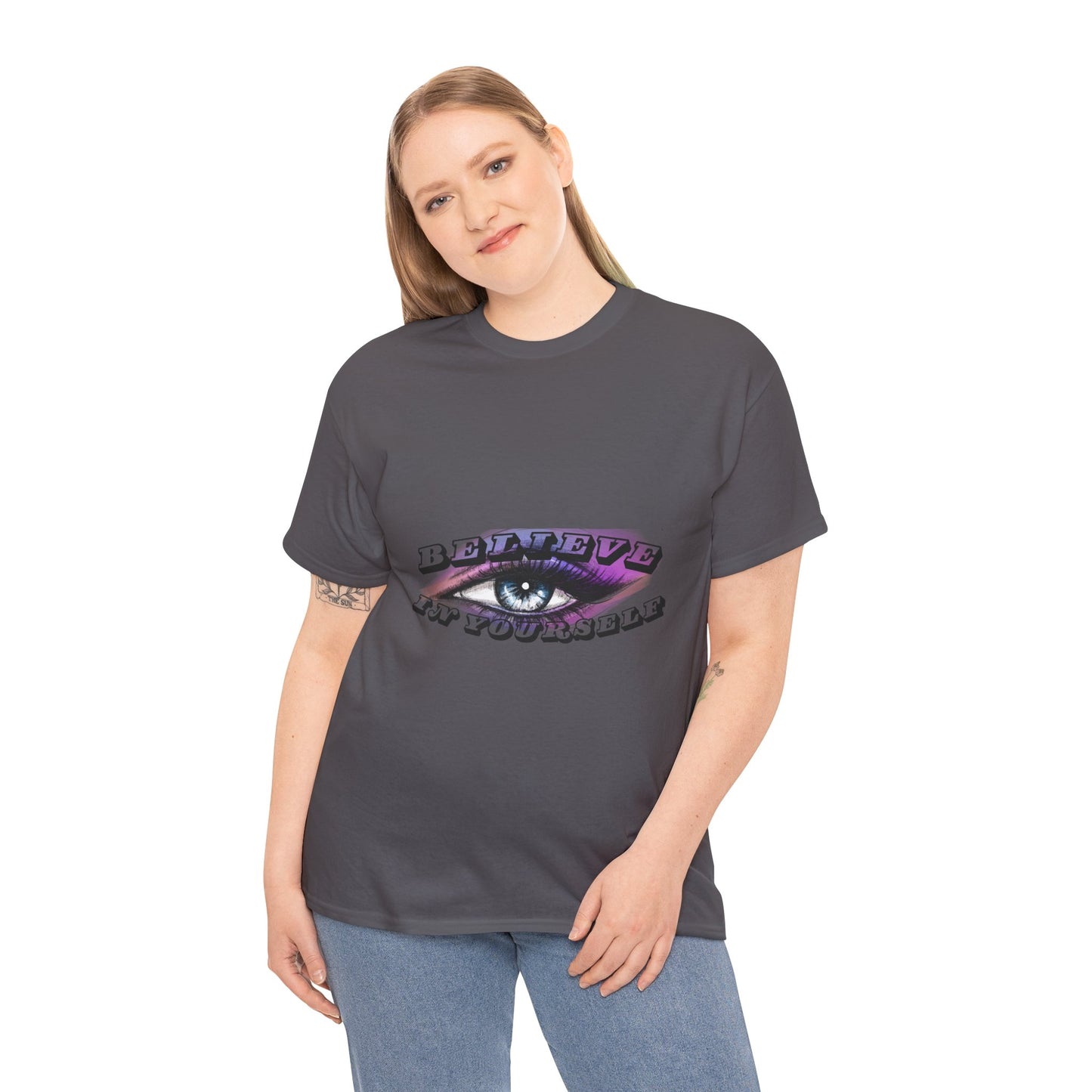 Believe in Yourself- Heavy Cotton Tee