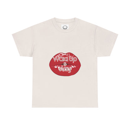 Wake Up & Slay- Heavy Cotton Tee