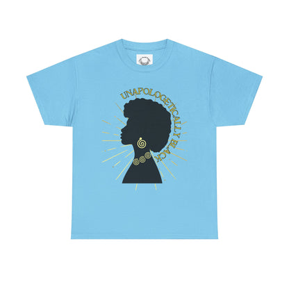 UNAPOLOGETICALLY BLACK-  Heavy Cotton Tee