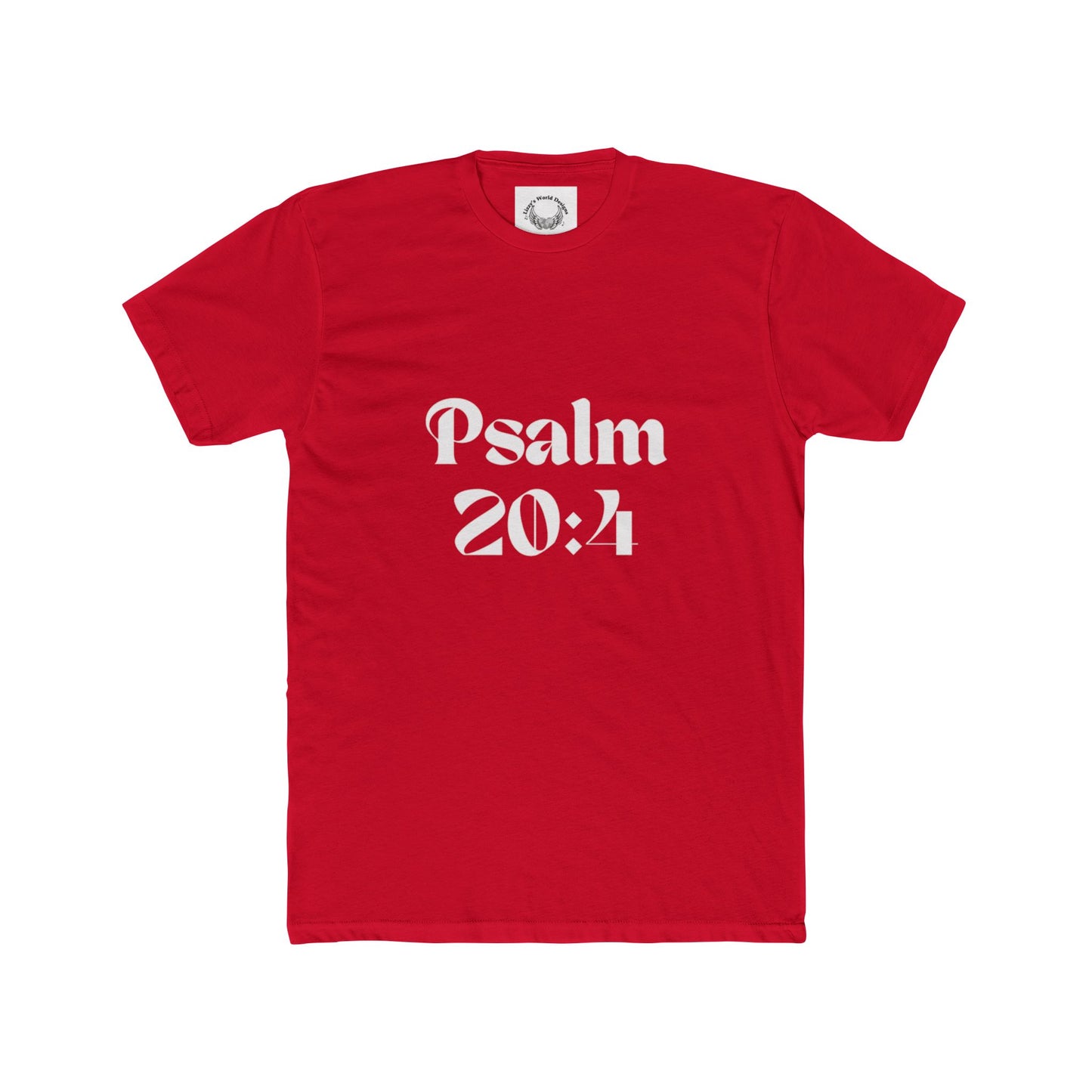 Psalm 20:4- Unisex Crew Tee