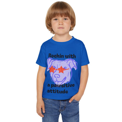 Pawsitive Attitude- Toddler T-shirt