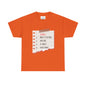 Reminders- Unisex Heavy Cotton Tee