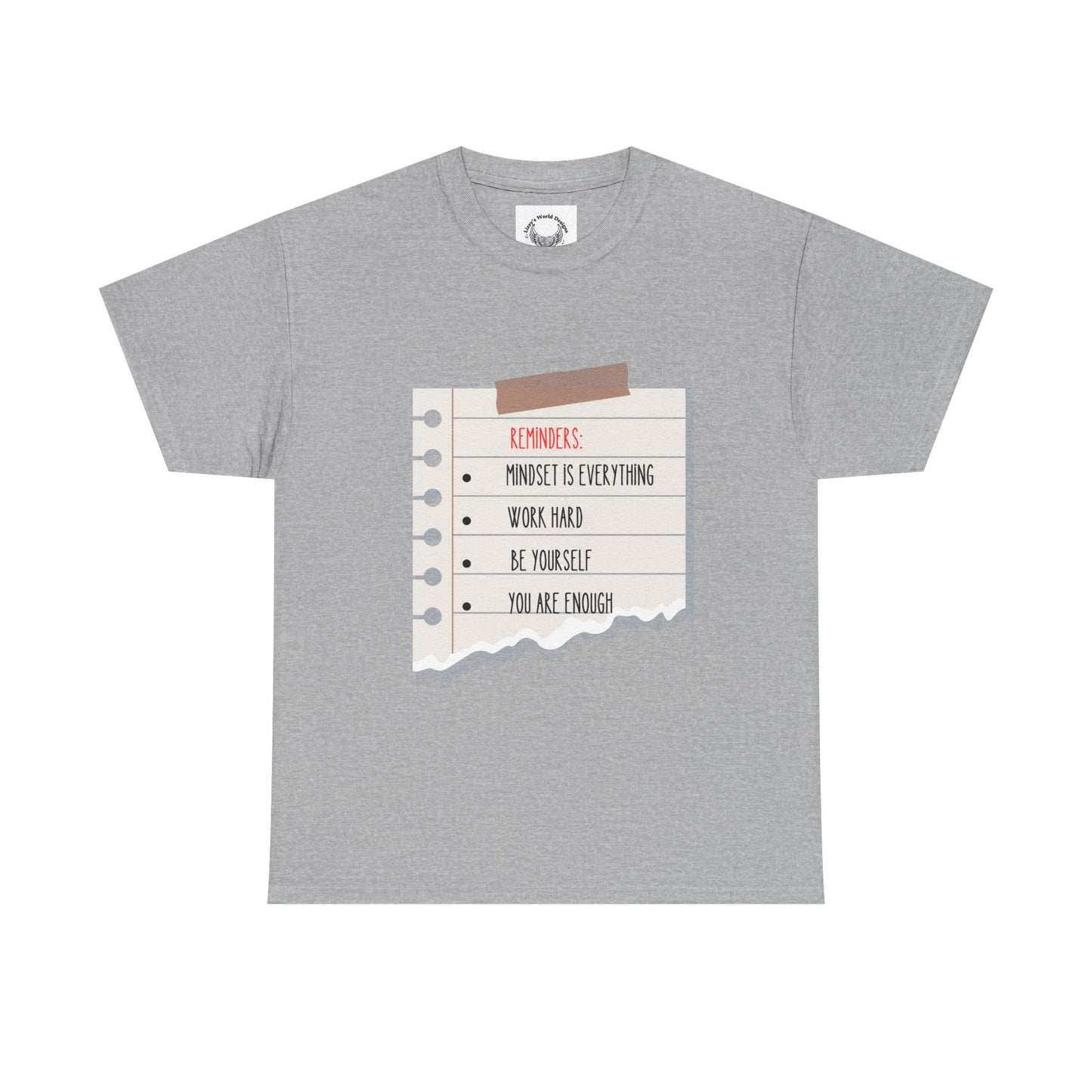 Reminders- Unisex Heavy Cotton Tee