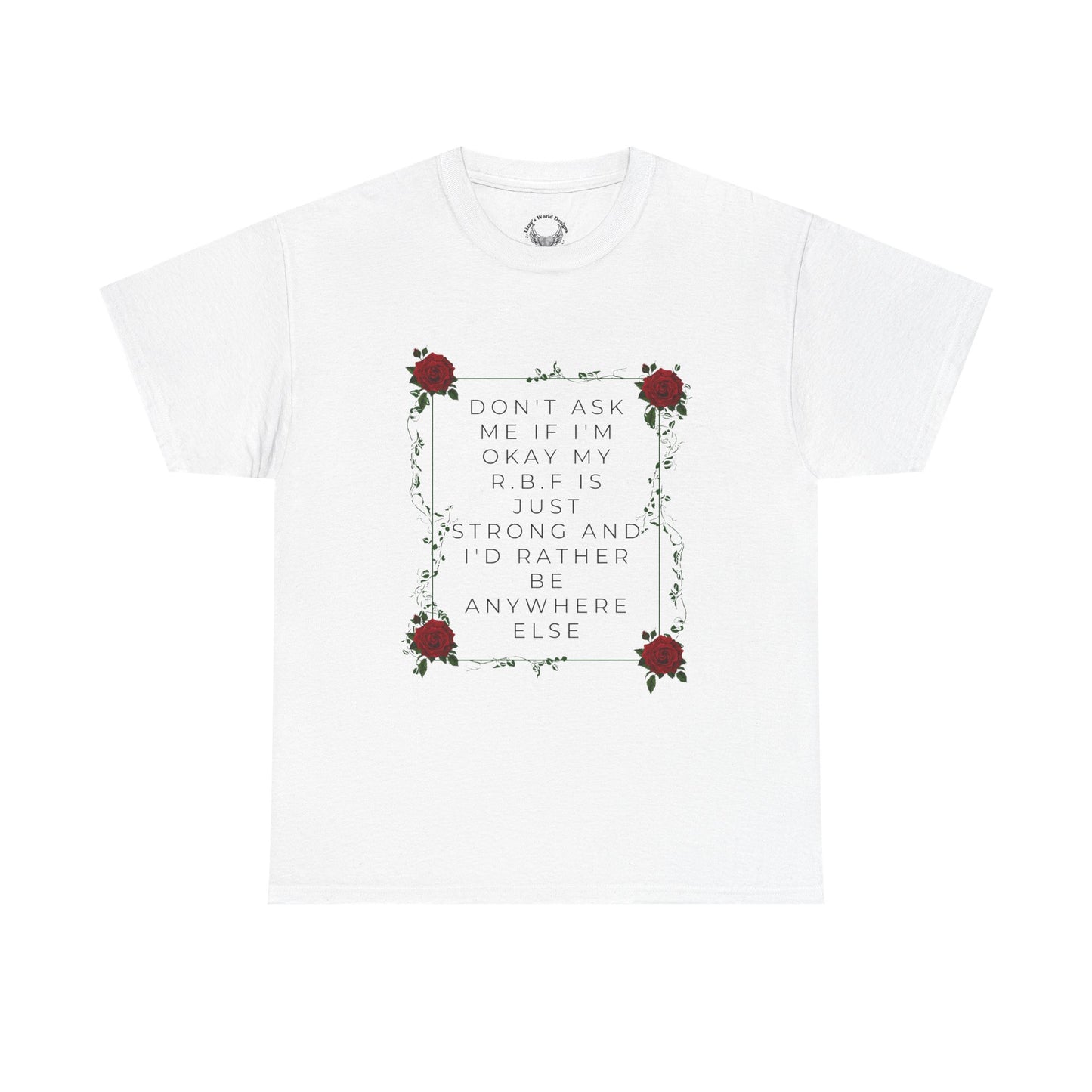 R.B.F.- Unisex Cotton Tee