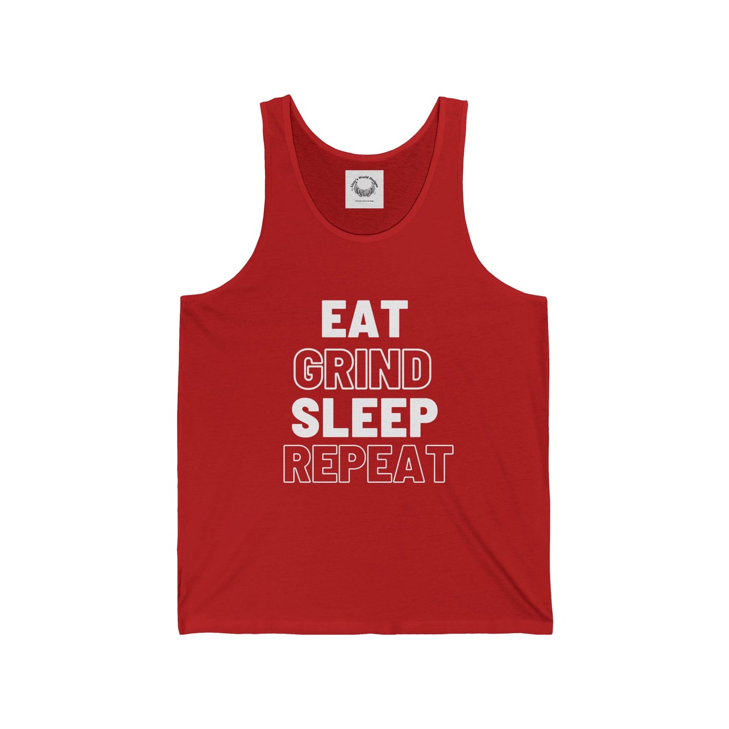 Eat Grind Sleep Repeat- Unisex Jersey Tank