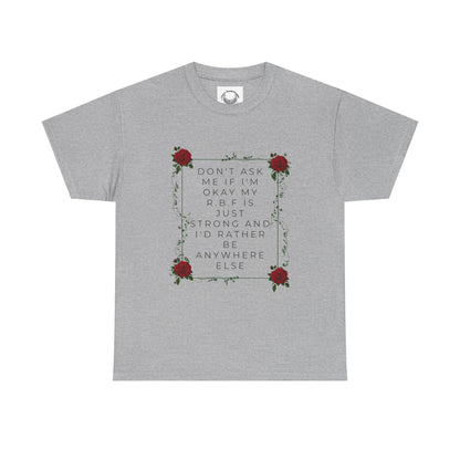 R.B.F.- Unisex Cotton Tee