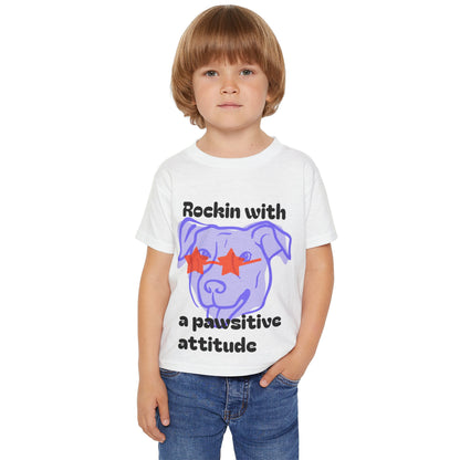 Pawsitive Attitude- Toddler T-shirt