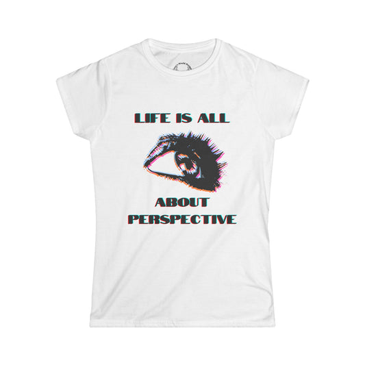 All About The Perspective- Tee
