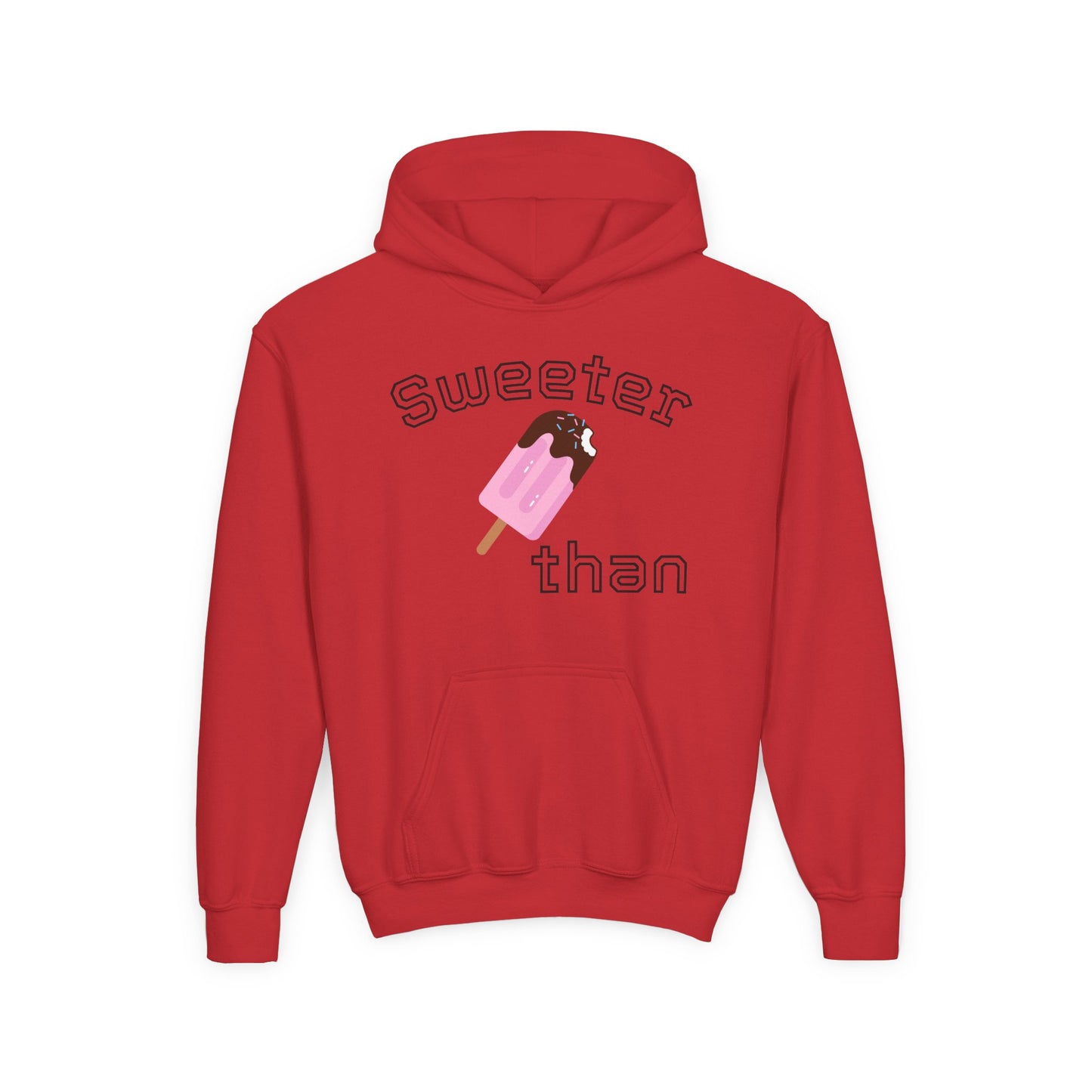 Sweeter Than- Youth Hooded Sweatshirt